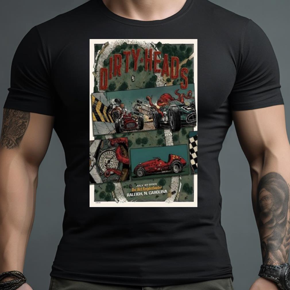 Dirty Heads July 27 2023 Raleigh Nc Poster Shirt