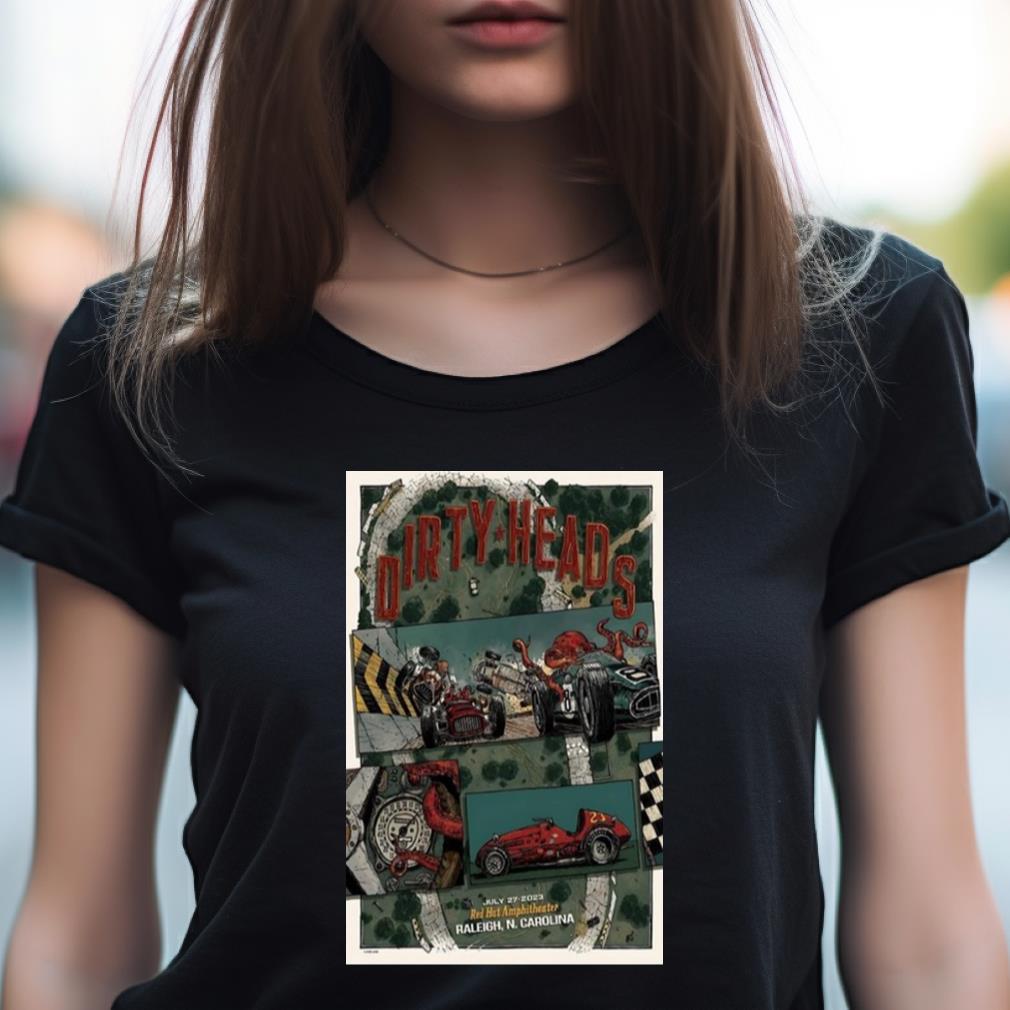 Dirty Heads July 27 2023 Raleigh Nc Poster Shirt Dirty Heads July 27 2023 Raleigh Nc Poster Shirt