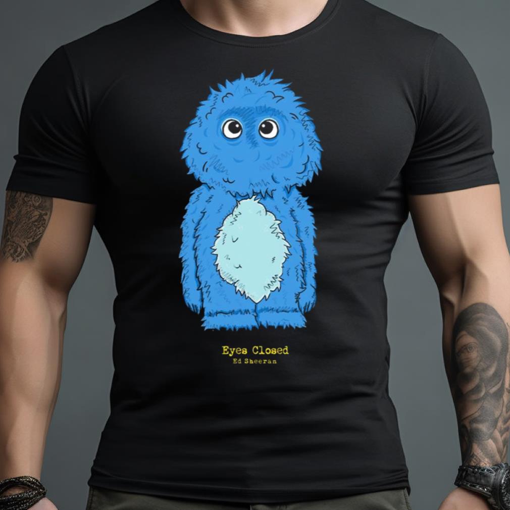 Ed Sheeran Monster Shirt