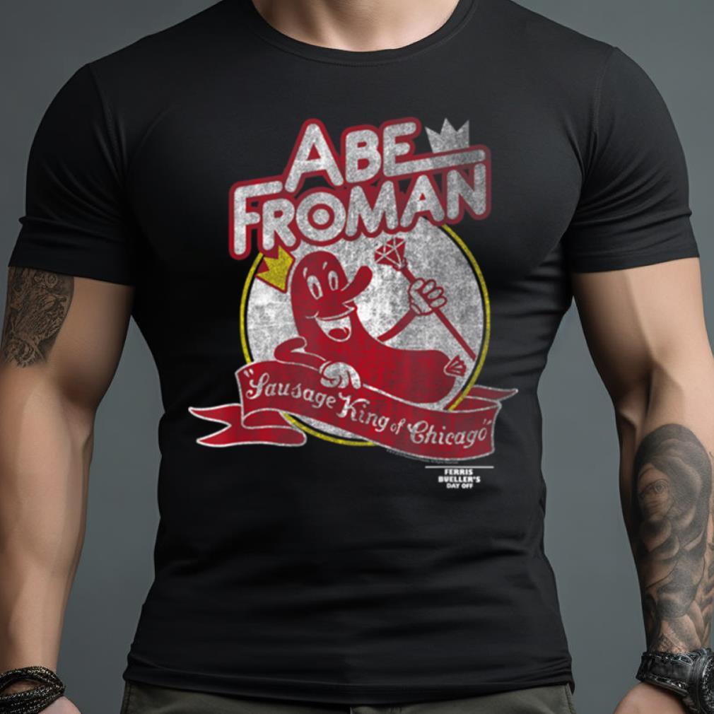 Ferris Bueller Abe Froman Shirt