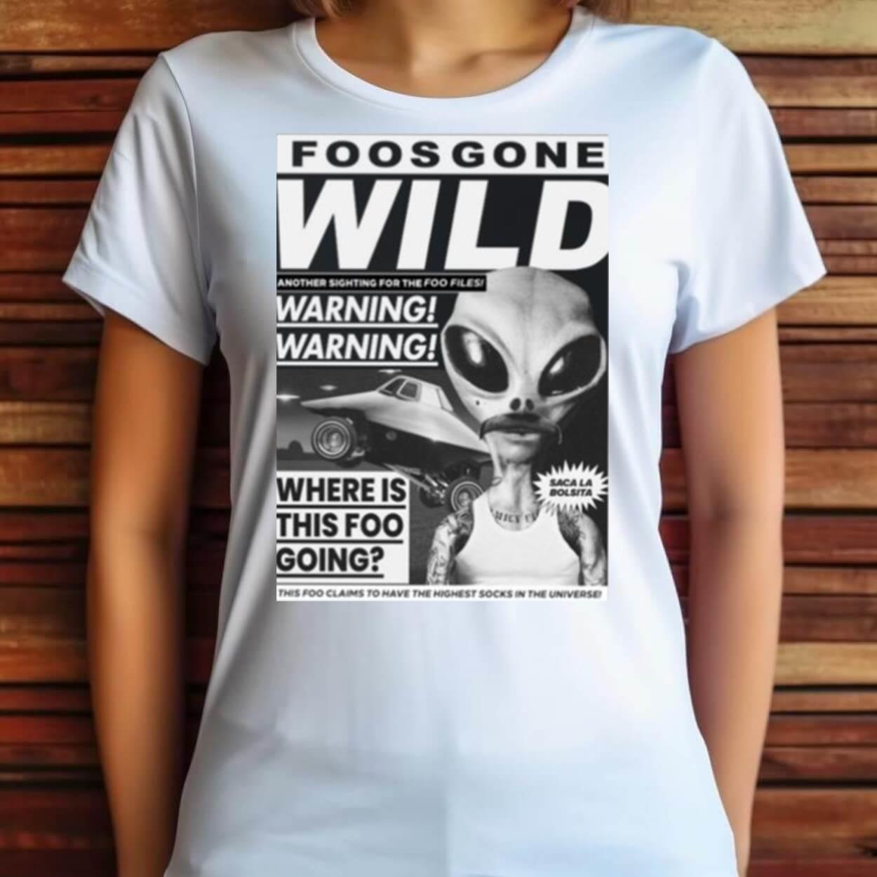 Foos Gone Wild Beamed Up Shirt Foos Gone Wild Beamed Up Shirt