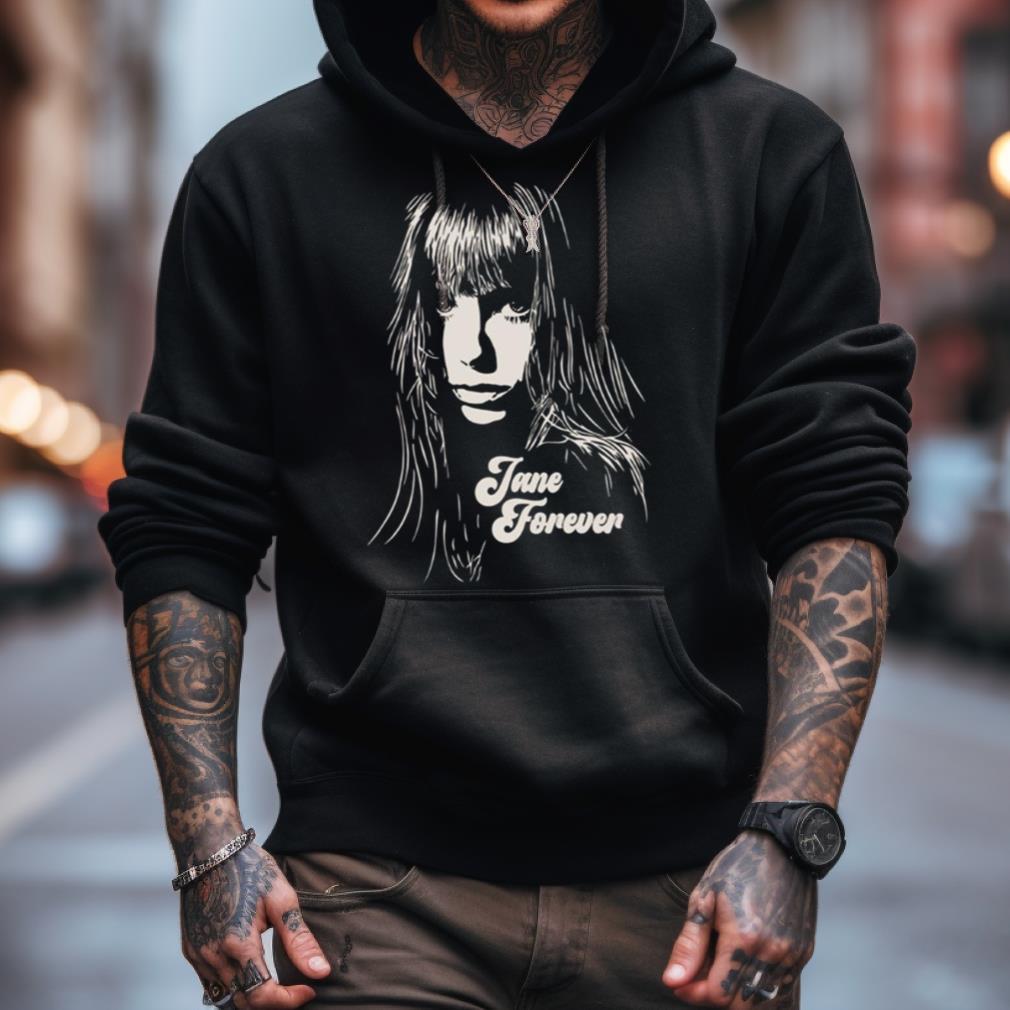 Forever Jane And Maggie Jane Birkin Shirt Forever Jane And Maggie Jane Birkin Shirt