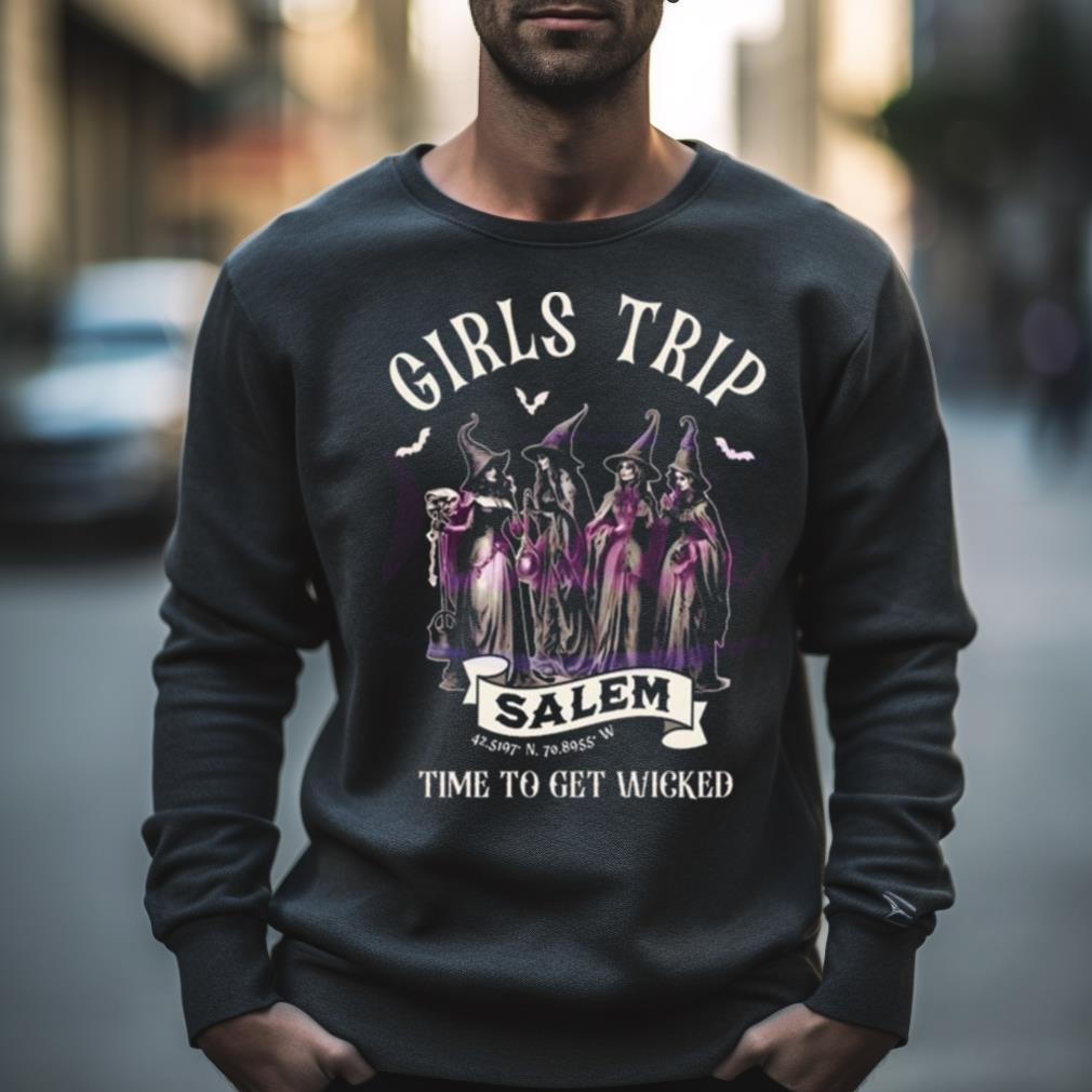 Girls Trip Salem Time To Get Wicked Halloween 2023 Shirt