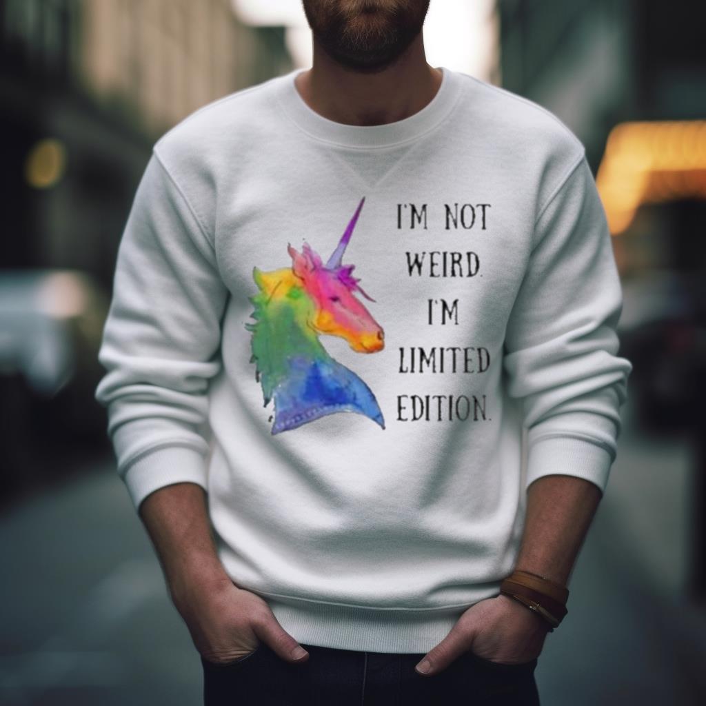 Horse I’M Not Weird I’M Limited Edition T Shirt
