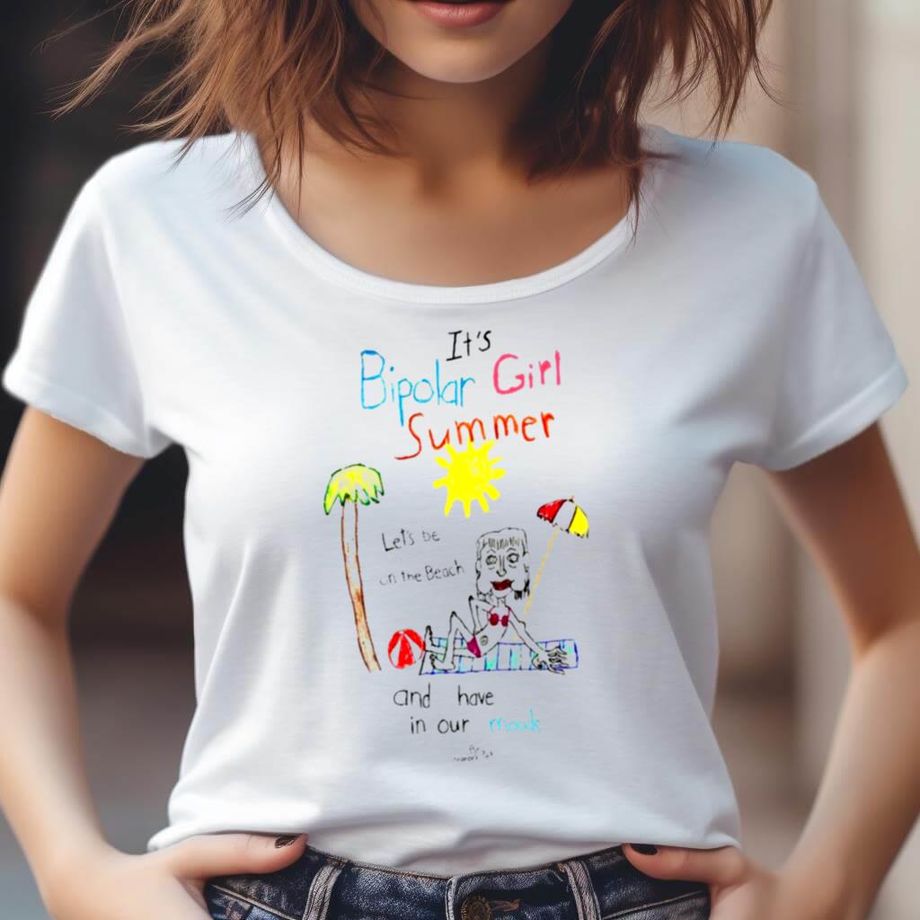 Its Bipolar Girl Summer And Have Swinging In Our Moods T Shirt Its Bipolar Girl Summer And Have Swinging In Our Moods T Shirt