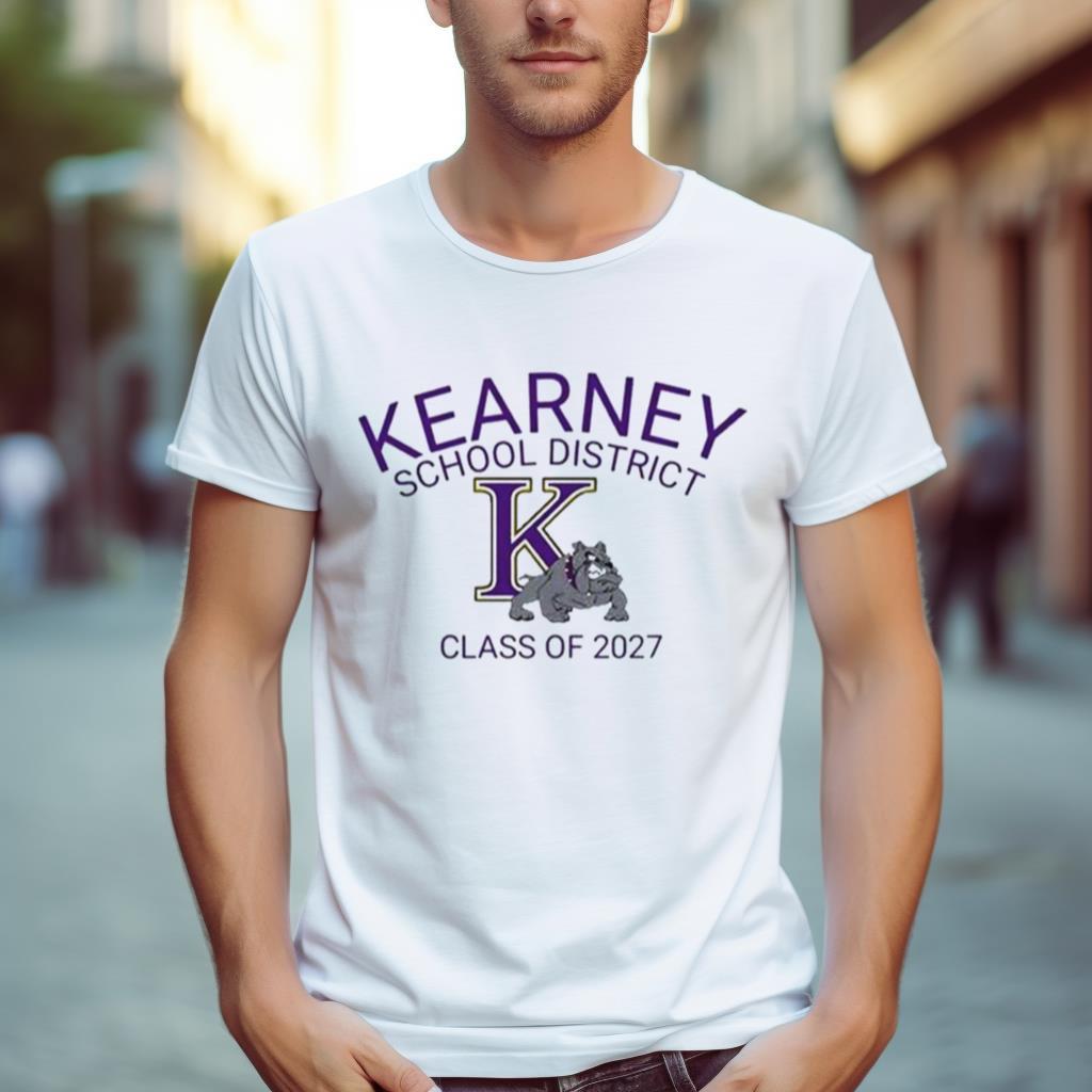 Kearney School District Class Of 2027 Shirt