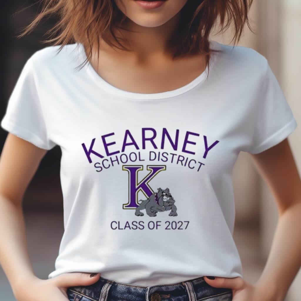 Kearney School District Class Of 2027 Shirt Kearney School District Class Of 2027 Shirt