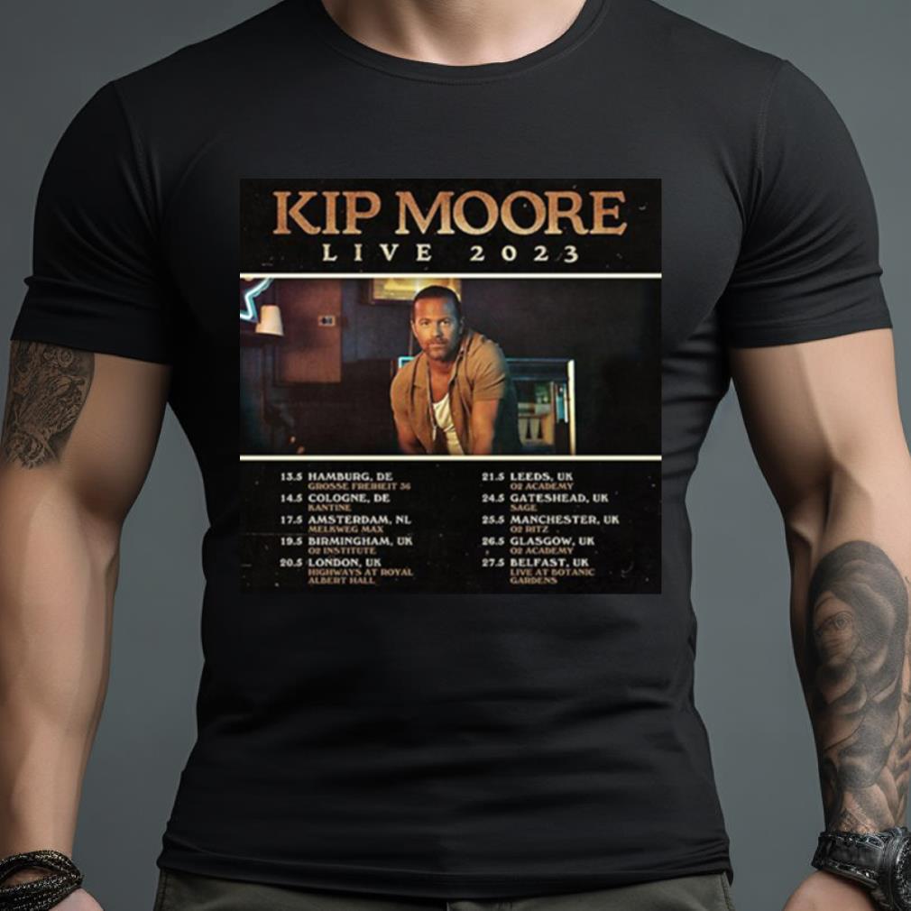 Kip Moore Tour Dates 2023 Vintage Shirt Hersmiles