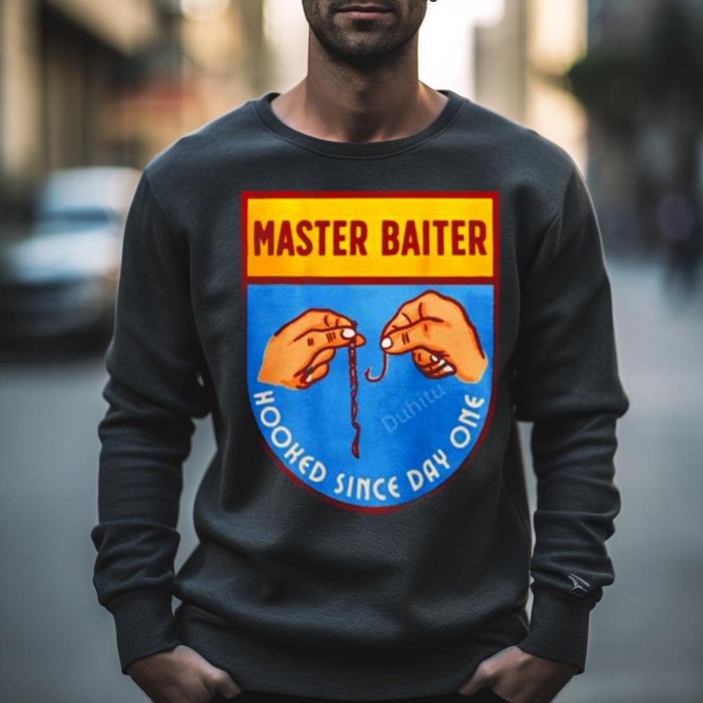 Master Baiter Hooked Since Day One Shirt - Hersmiles