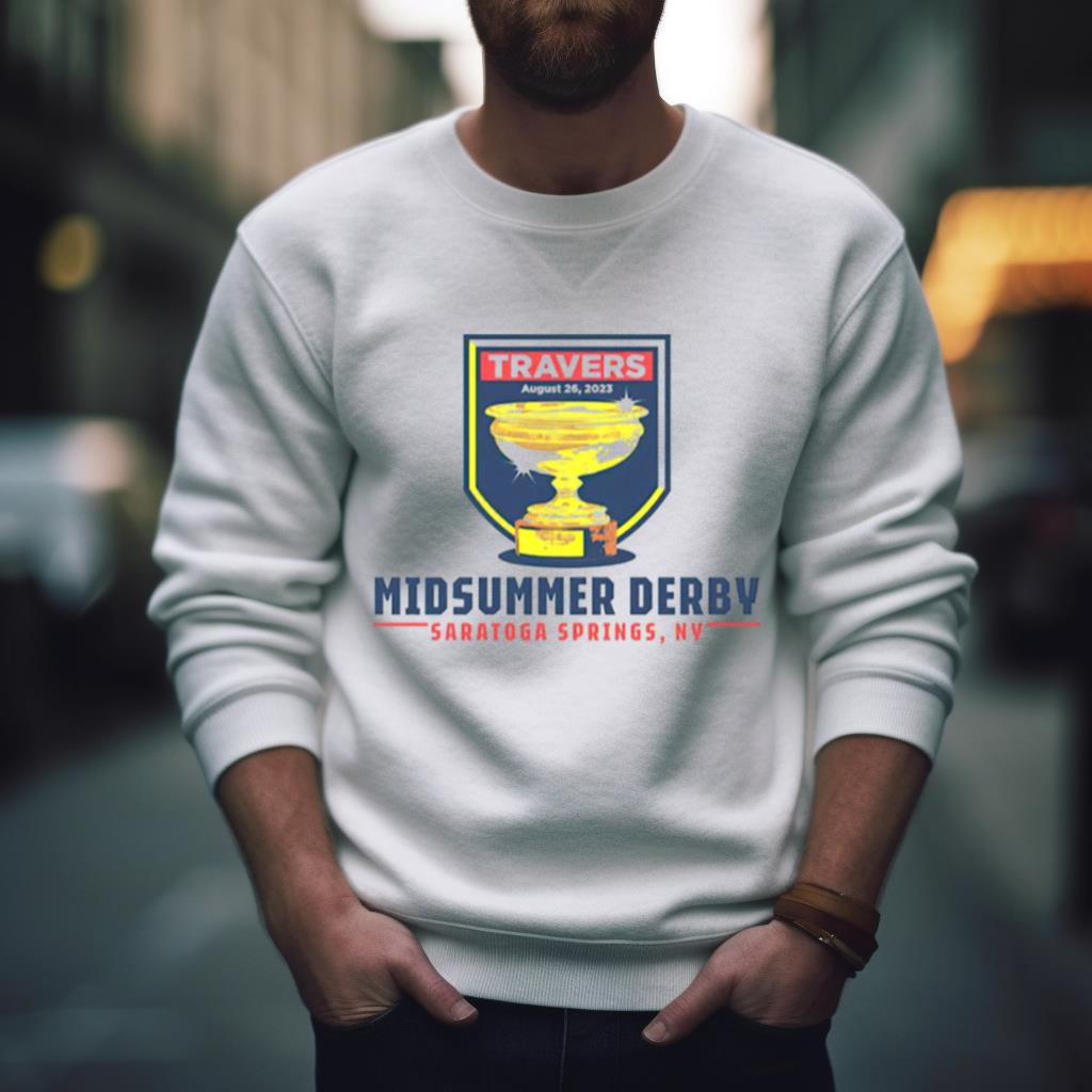 Midsummer Derby Saratoga Springs Ny Shirt Midsummer Derby Saratoga Springs Ny Shirt