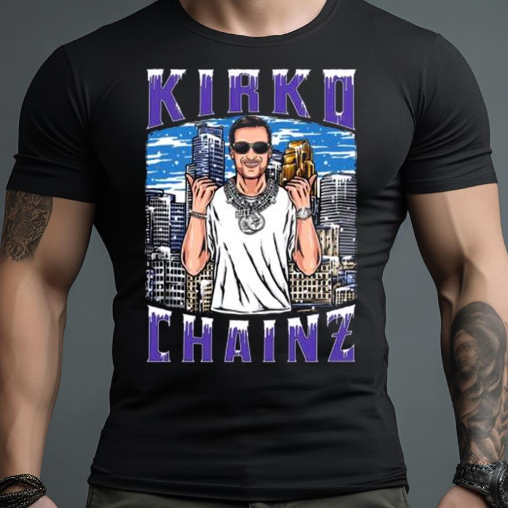 Modern Rockstars Kirko Chainz Shirt