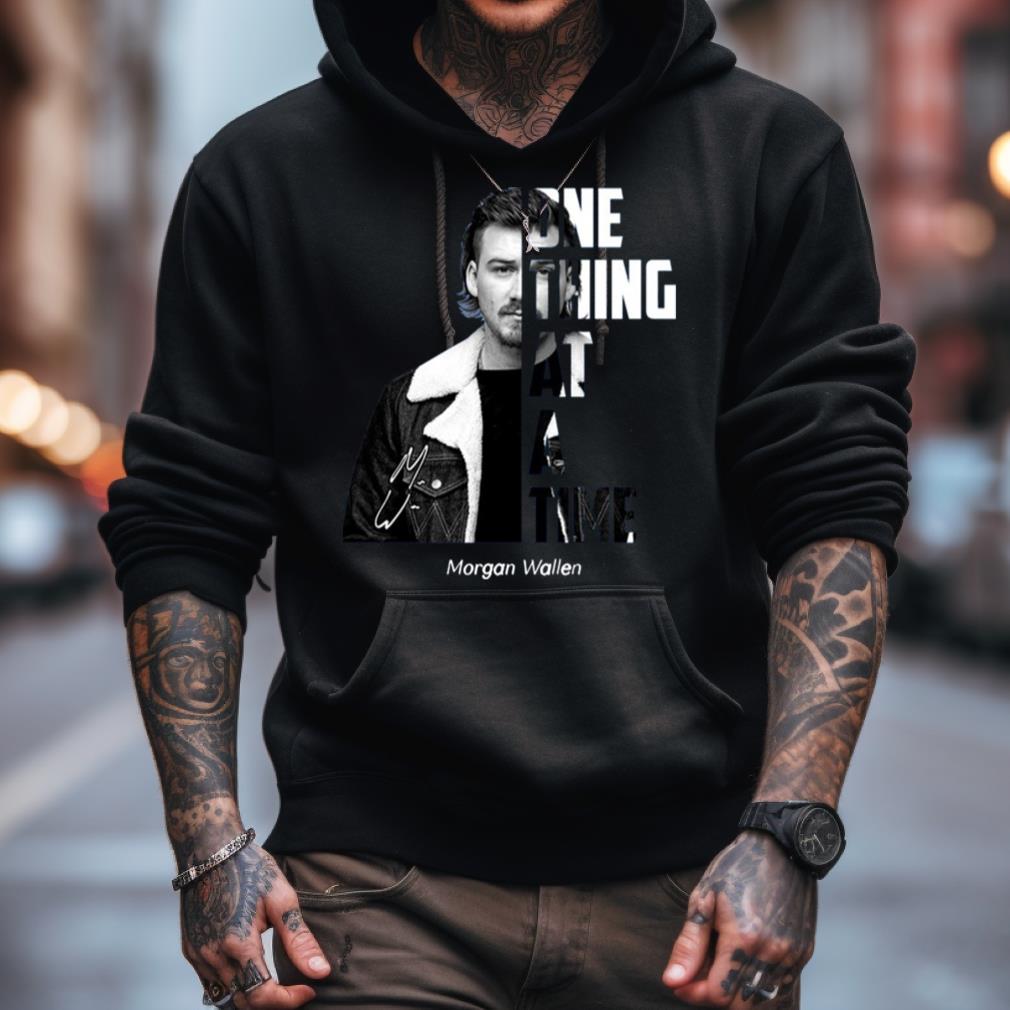 Morgan Wallen One Thing At A Time T Shirt Morgan Wallen One Thing At A Time T Shirt