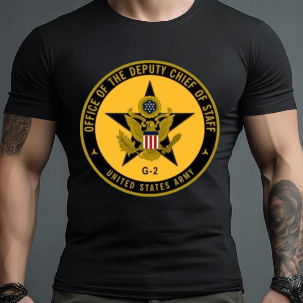 Office Of The Deputy Chief Of Staff United States Army Shirt