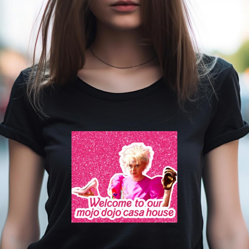 Pink Barbie Movie Mojo Dojo Casa House Shirt Pink Barbie Movie Mojo Dojo Casa House Shirt