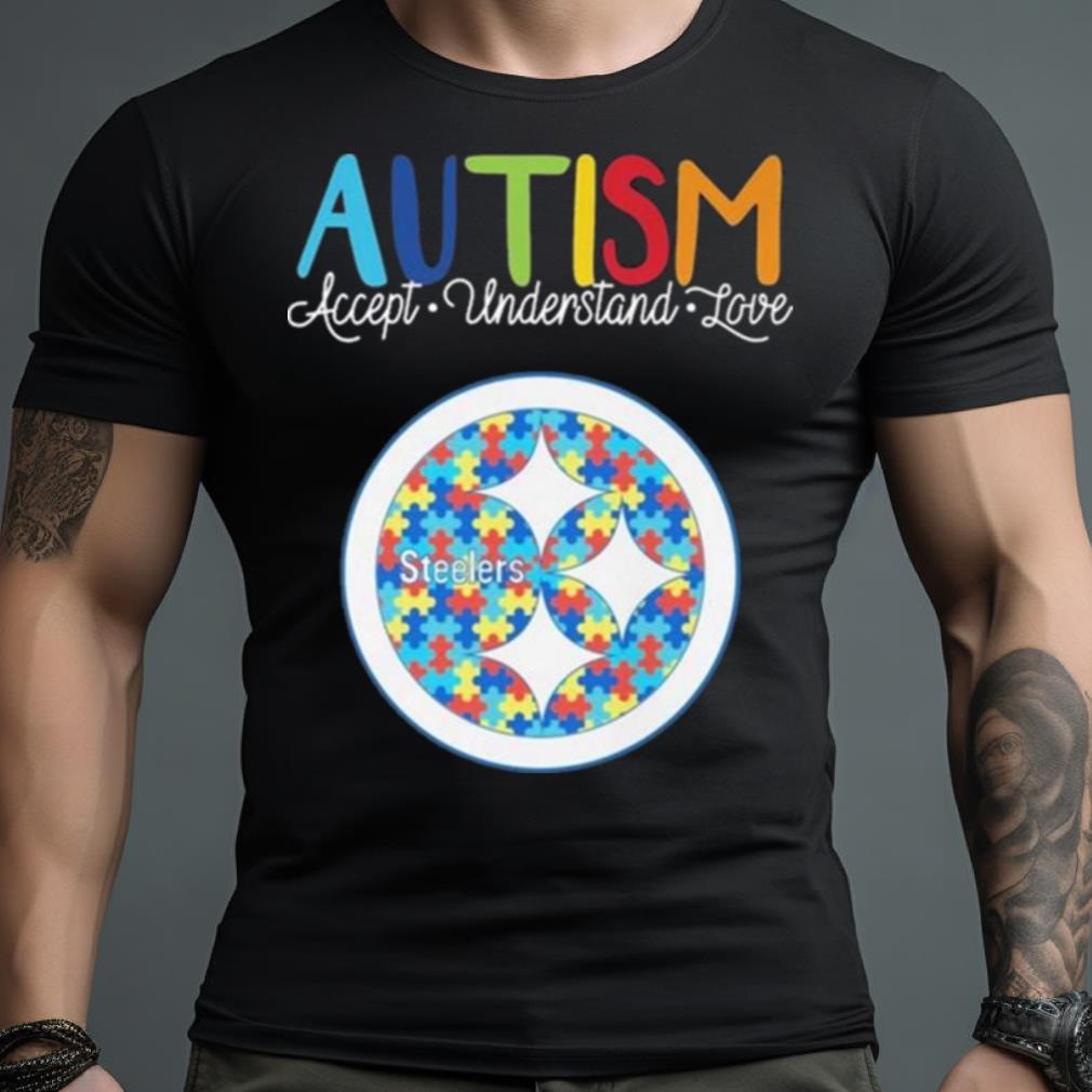Pittsburgh Steelers Autism Accept Understand Love 2023 Shirt