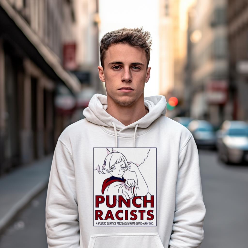 Punch Racists A Public Service Message From Gund Arm Inc T Shirt Punch Racists A Public Service Message From Gund Arm Inc T Shirt