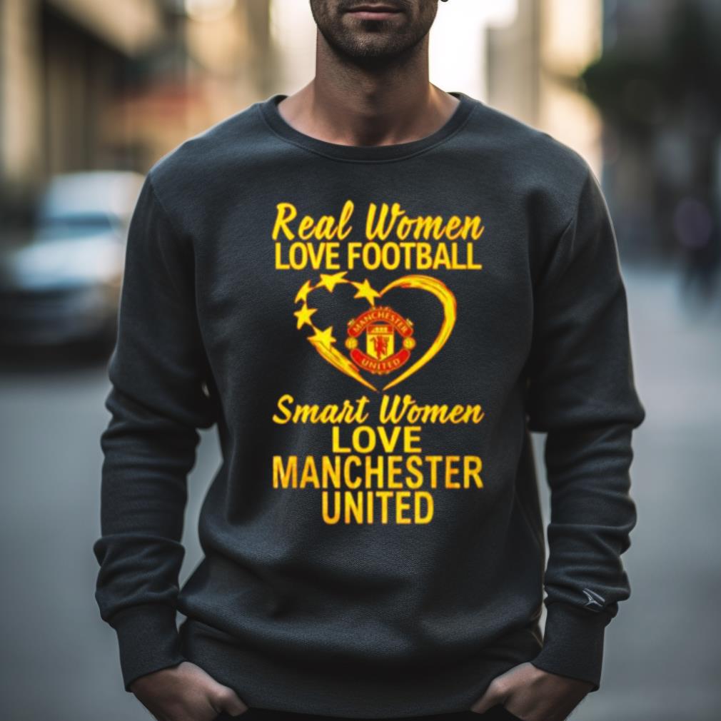 Real Women Love Football Smart Women Love Manchester United 2023 T Shirt
