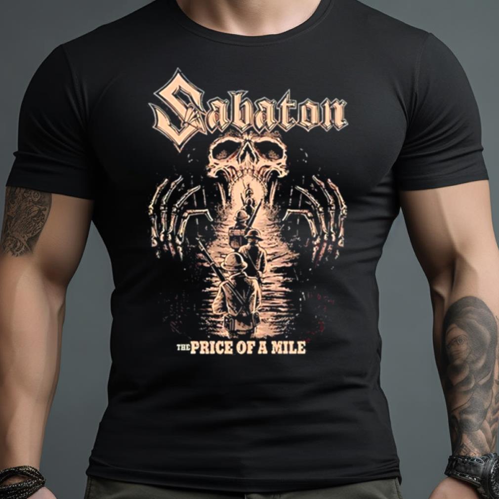 Sabaton Price Of A Mile Shirt