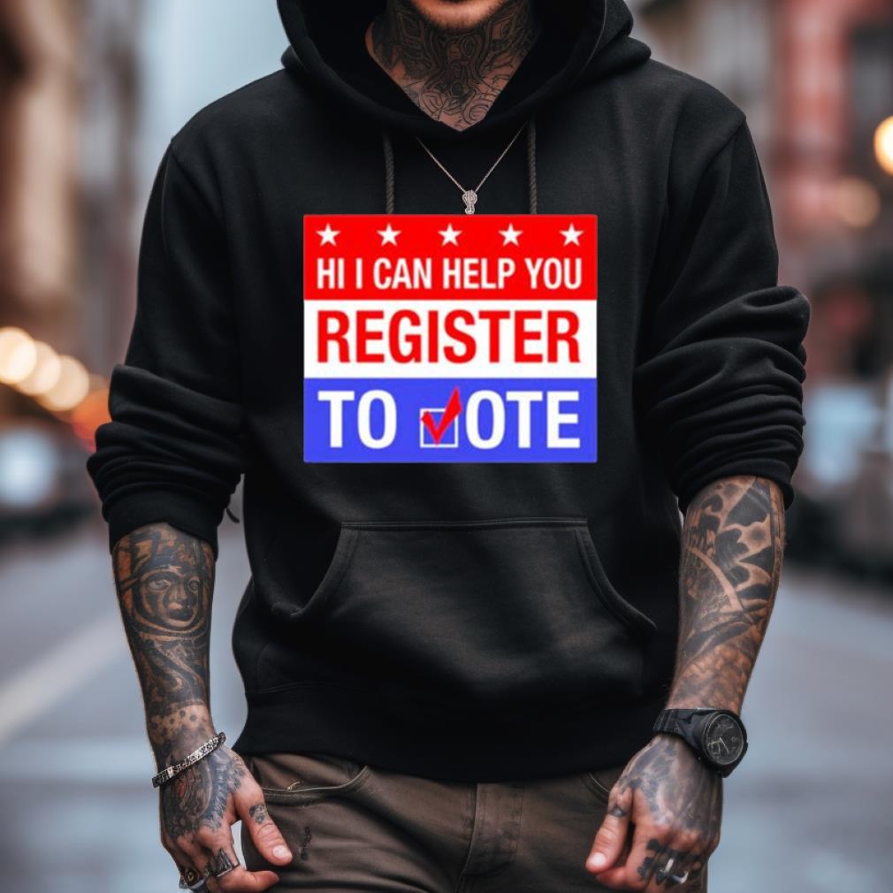Scott Presler Hi I Can Help You Register To Vote Shirt Scott Presler Hi I Can Help You Register To Vote Shirt