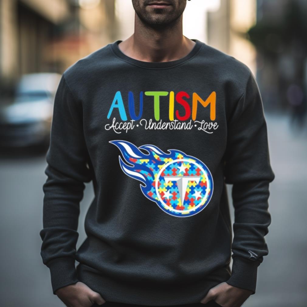 Tennessee Titans Autism Accept Understand Love 2023 Shirt