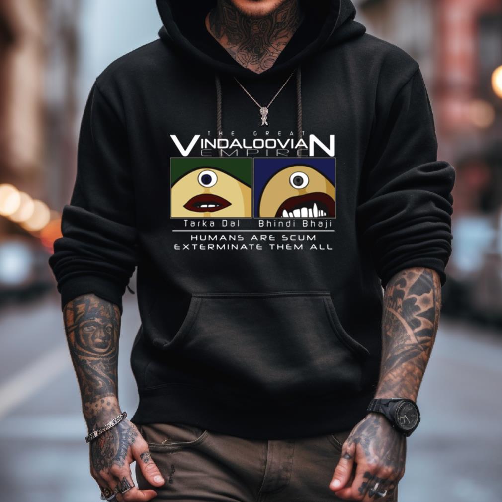 The Great Vindaloovian Empire Shirt The Great Vindaloovian Empire Shirt