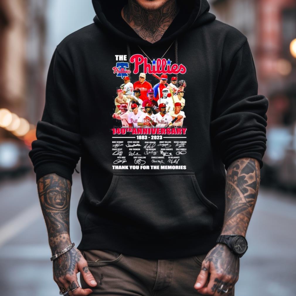 The Philadelphia Phillies 140Th Anniversary 1883 2023 Thank You For The Memories Shirt The Philadelphia Phillies 140Th Anniversary 1883 2023 Thank You For The Memories Shirt