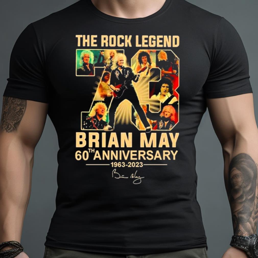 The Rock Legend 73 Brian May 60Th Anniversary Shirt