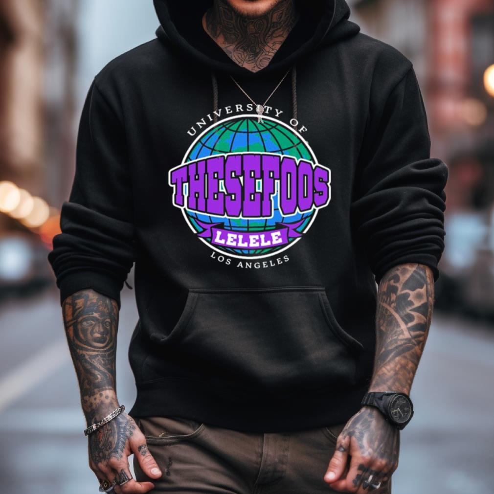 Thesefoos Lelele University Of Los Angeles Shirt Thesefoos Lelele University Of Los Angeles Shirt