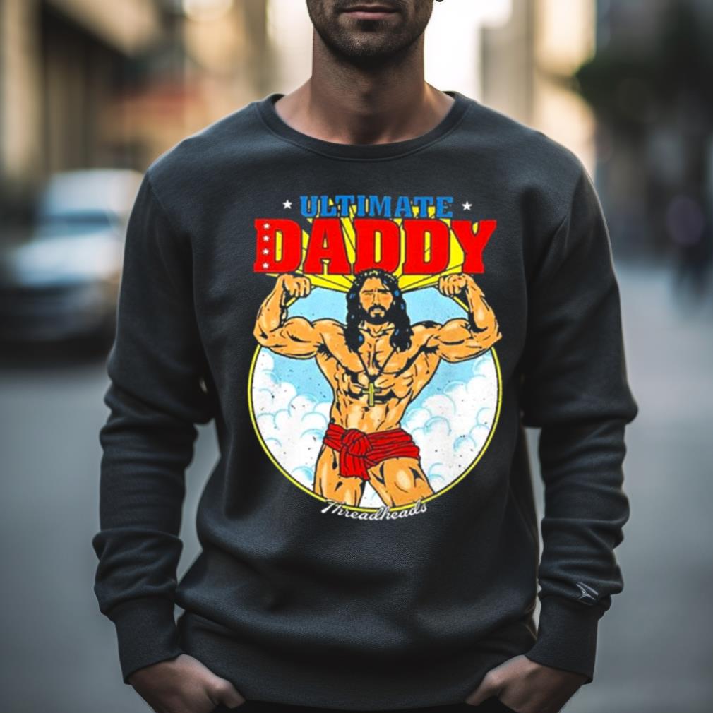 Ultimate Daddy T Shirt