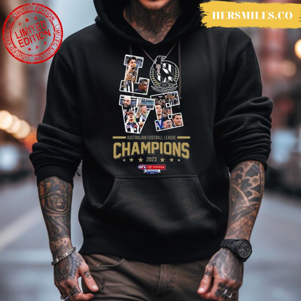 Afl Champions 2023 Love Collingwood Magpies Shirt Afl Champions 2023 Love Collingwood Magpies Shirt