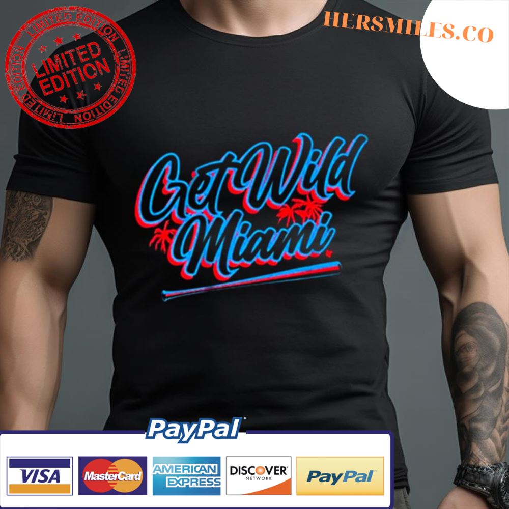 Get Wild Miami 2023 Shirt