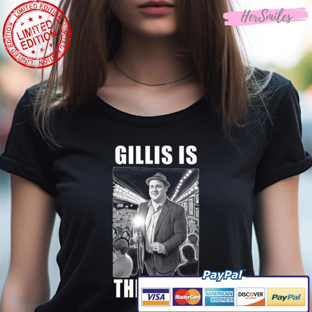 Gillis Is The Illest Design Shirt Gillis Is The Illest Design Shirt