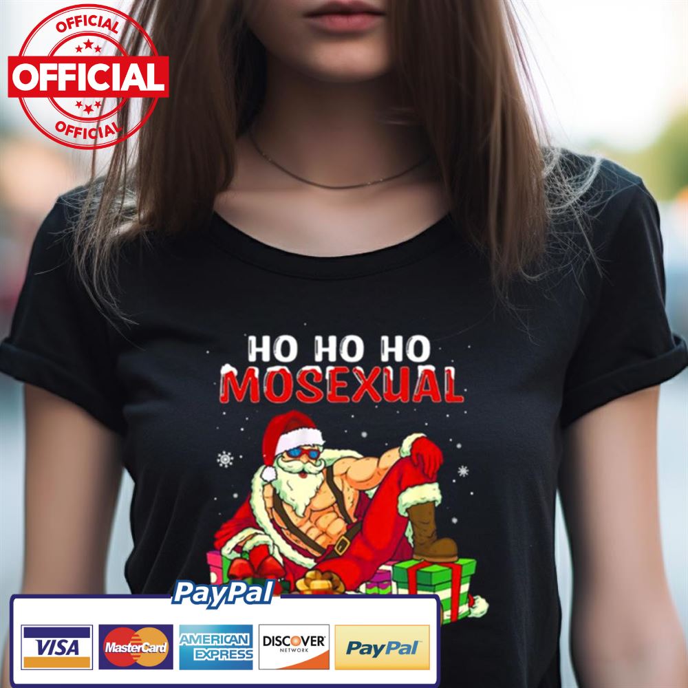 Ho Ho Ho Mosexual Gay Santa Lgbt Funny Gay Shirt Ho Ho Ho Mosexual Gay Santa Lgbt Funny Gay Shirt