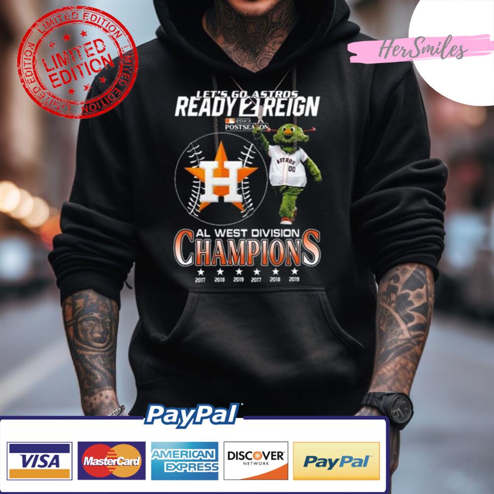 Houston Astros Mascot Let'S Go Astros Ready 2 Reign 2023 Al West Division Champions Shirt Houston Astros Mascot Let'S Go Astros Ready 2 Reign 2023 Al West Division Champions Shirt
