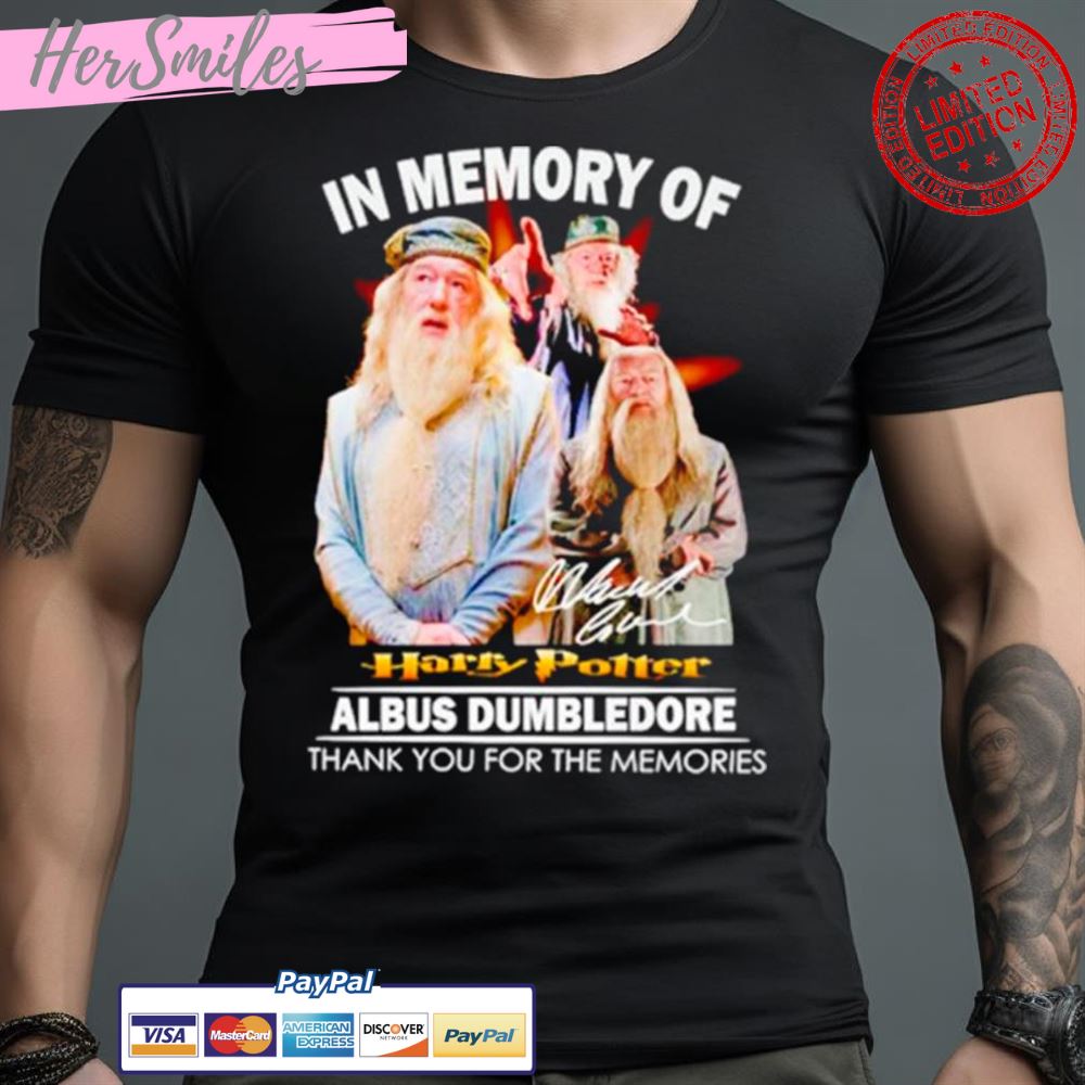In Memory Of Harry Potter Albus Dumbledore Thank You For The Memories Shirt
