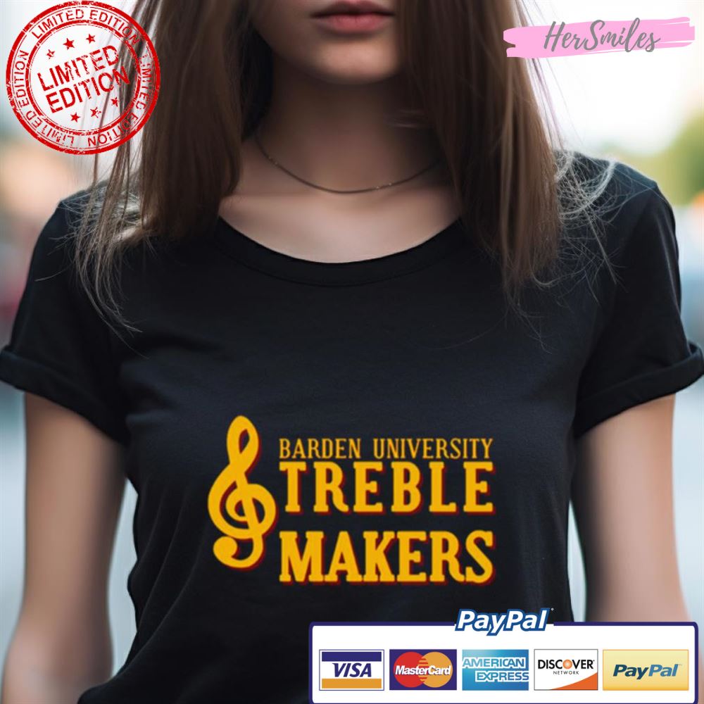 Music Barden University Treblemakers Shirt Music Barden University Treblemakers Shirt
