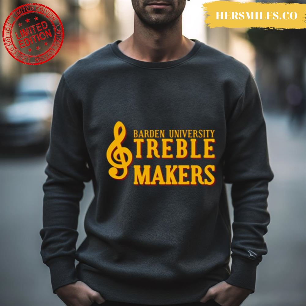 Music Barden University Treblemakers Shirt