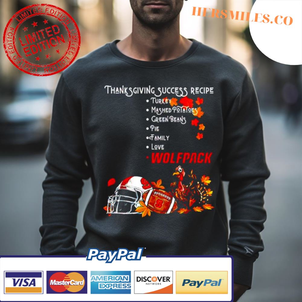 Nc State Wolfpack Thanksgiving Success Recipe Shirt