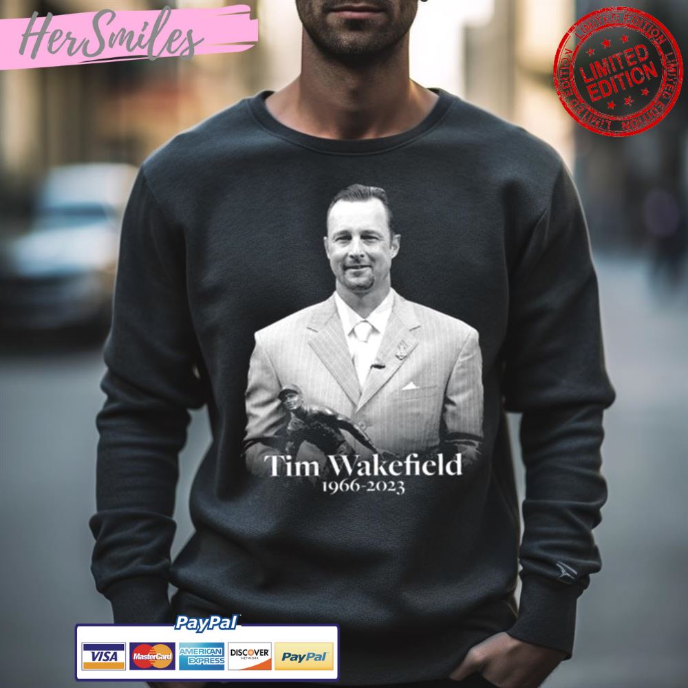 Rip Tim Wakefield 1966 2023 Thank You For The Memories Shirt