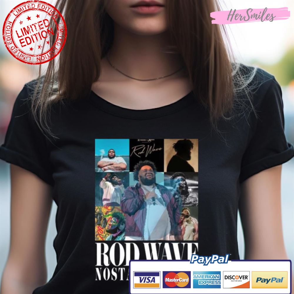 Rod Wave Nostalgia Tour 2023 Shirt Rod Wave Nostalgia Tour 2023 Shirt