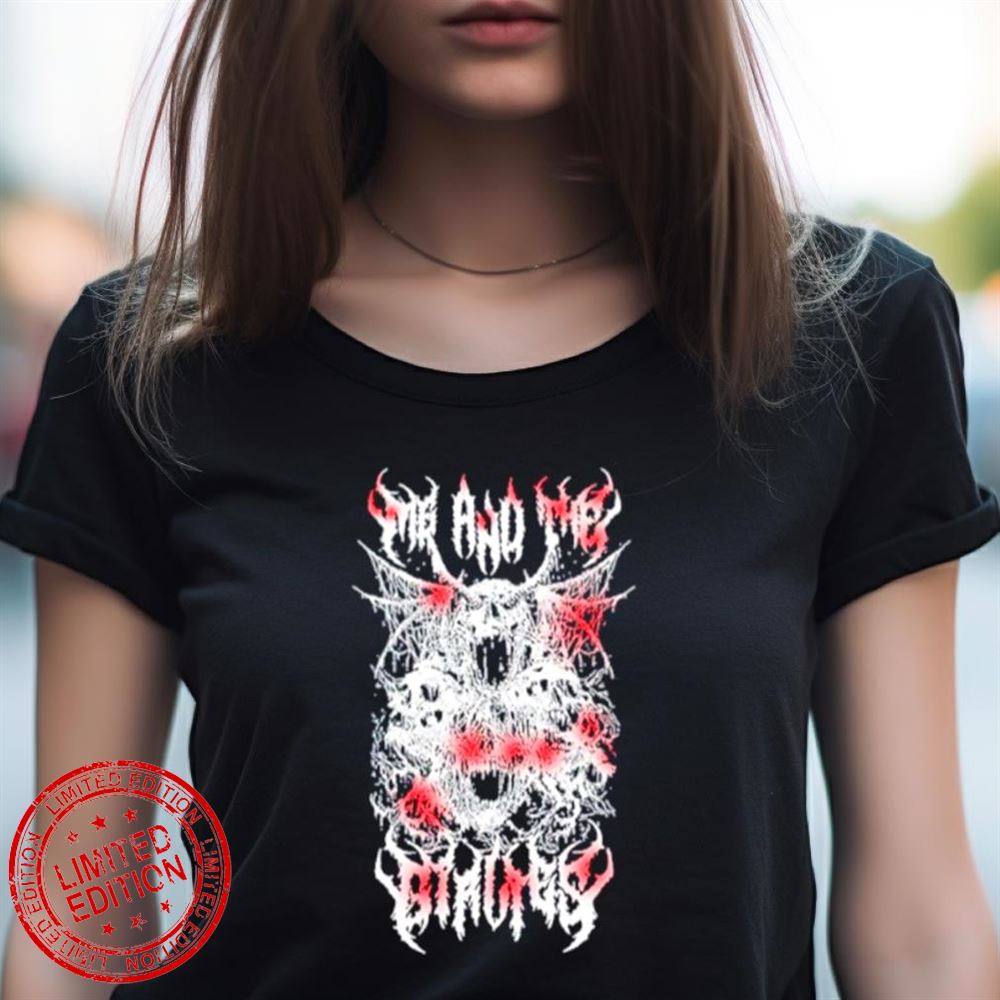 Skull Me And The Girlies Shirt Skull Me And The Girlies Shirt