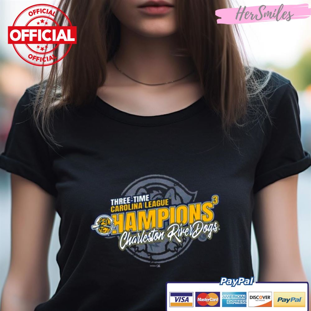 Three Time Carolina League Champions Charleston River Dogs Shirt Three Time Carolina League Champions Charleston River Dogs Shirt