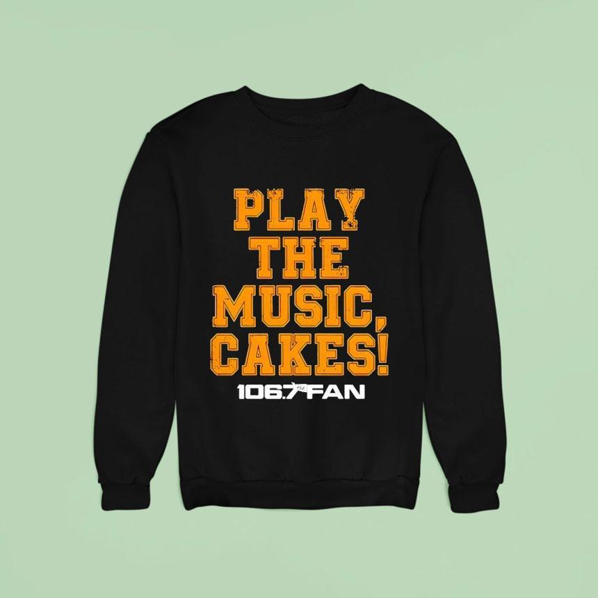 106.7 The Fan Play The Music Cakes Shirt 106.7 The Fan Play The Music Cakes Shirt