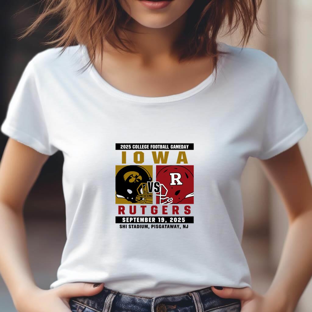 Iowa Hawkeyes vs Rutgers Scarlet Knights football college football gameday 2025 shirt Iowa Hawkeyes vs Rutgers Scarlet Knights football college football gameday 2025 shirt
