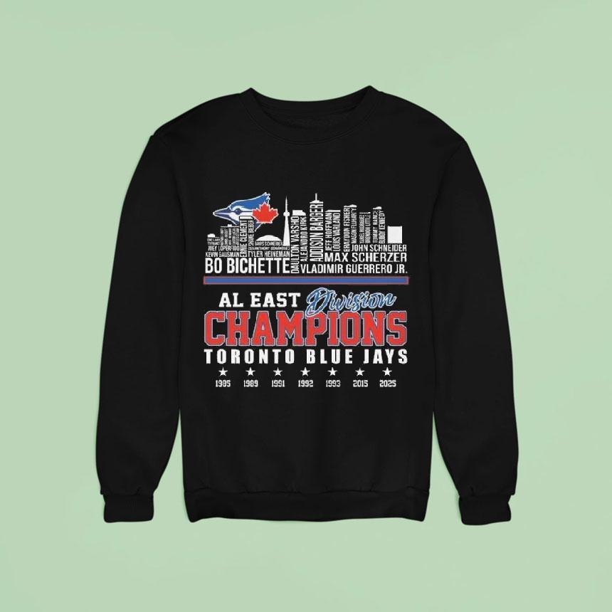 Al East Division Champions Toronto Blue Jays Skyline Names 1985-2025 Shirt Al East Division Champions Toronto Blue Jays Skyline Names 1985-2025 Shirt