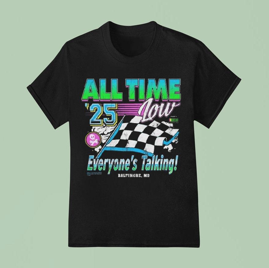 All Time Low ’25 Everyone’s Talking Racing Shirt