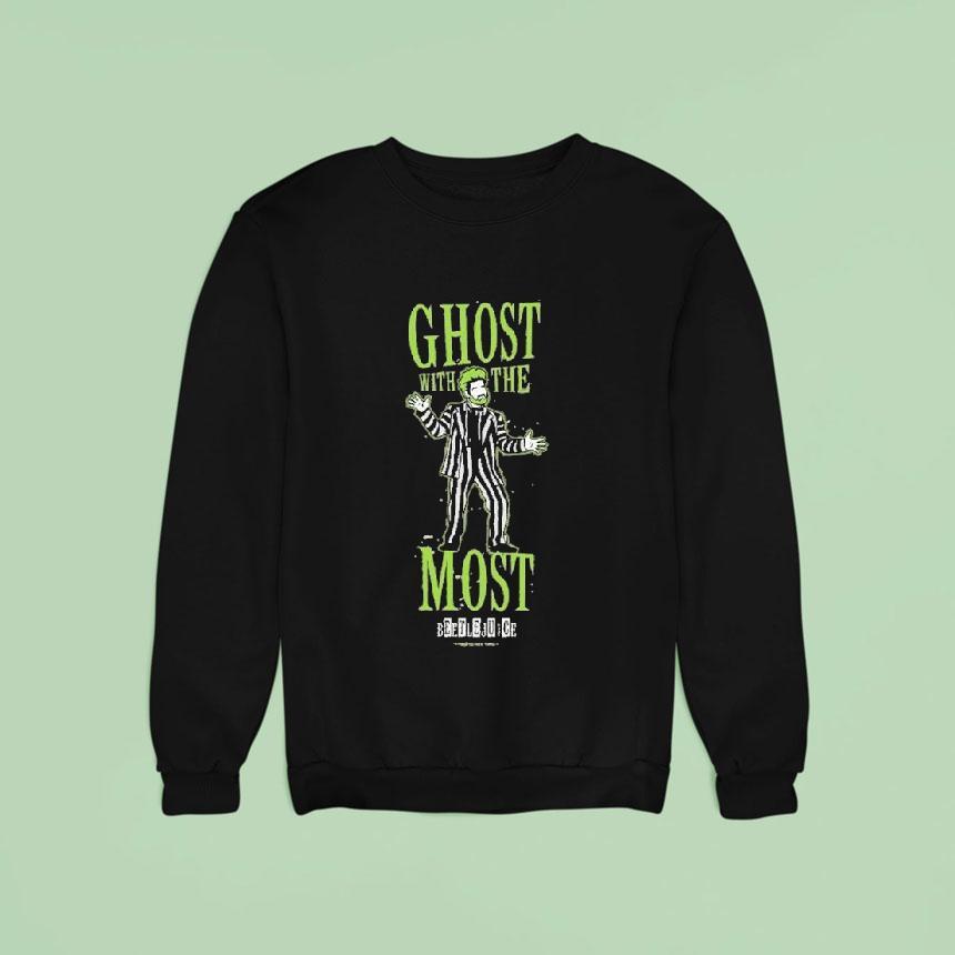 Beetlejuice Ghost With The Most Shirt Beetlejuice Ghost With The Most Shirt