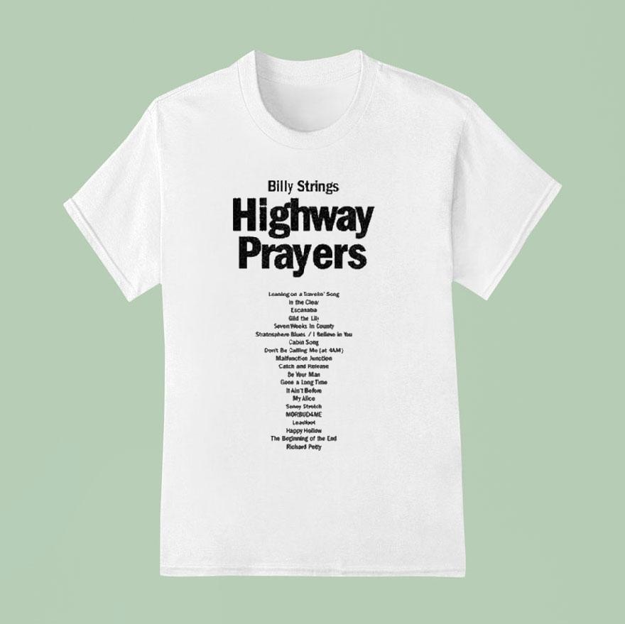 Billy Strings Highway Prayers Shirt