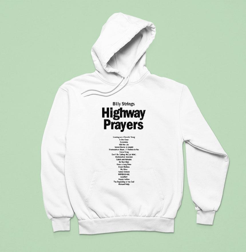 Billy Strings Highway Prayers Shirt Billy Strings Highway Prayers Shirt