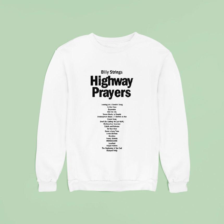 Billy Strings Highway Prayers Shirt Billy Strings Highway Prayers Shirt